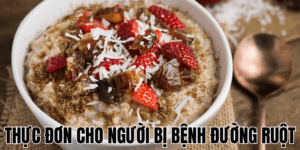 Thực Đơn Cho Người Bị Bệnh Đường Ruột