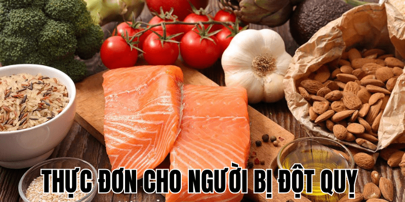 Thực Đơn Cho Người Bị Đột Quỵ