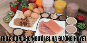 Thực Đơn Cho Người Bị Hạ Đường Huyết
