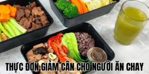 Thực Đơn Giảm Cân Cho Người Ăn Chay