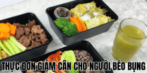 Thực Đơn Giảm Cân Cho Người Béo Bụng