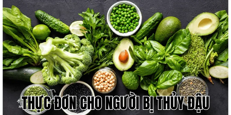 Thực Đơn Cho Người Bị Thủy Đậu