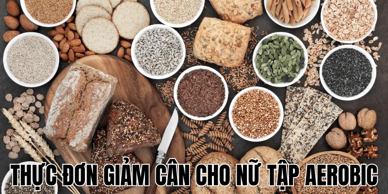 Thực Đơn Giảm Cân Cho Nữ Tập Aerobic